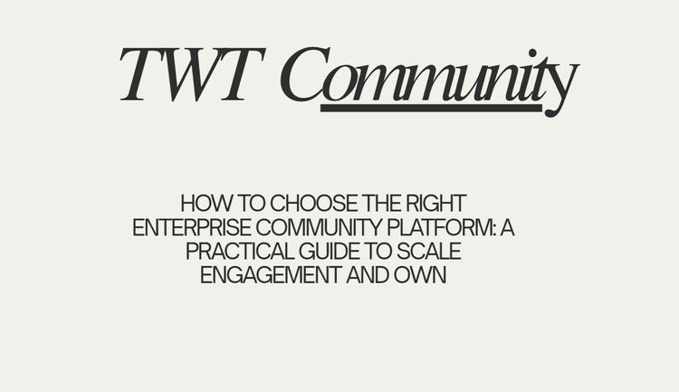 How to Choose the Right Enterprise Community Platform: A Practical Guide to Scale Engagement and Own